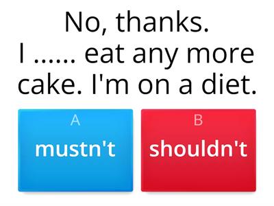 must/should/can/have to