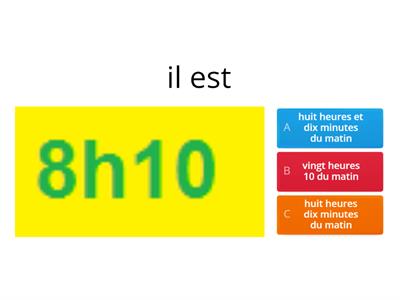 Quelle heure est-il?