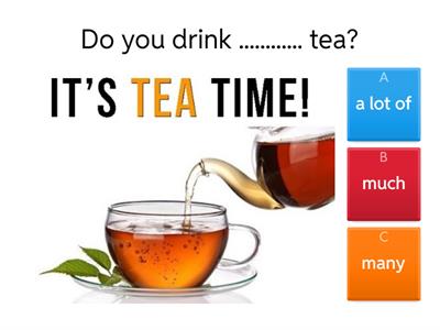  A lot of, much, many