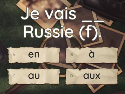 Le test (les prépositions à, de, en, aux etc.)