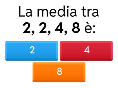 Esercizio: Moda, media, mediana 