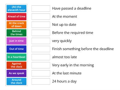 B2 Idioms about time