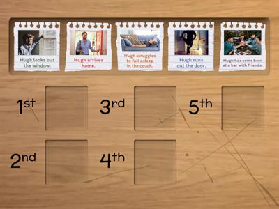 Put the story in order.