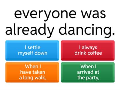 Using "When" With Adverb Clauses