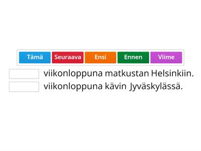 ENSI / TÄNÄ / VIIME