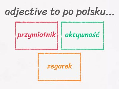 Verbs and adjectives 