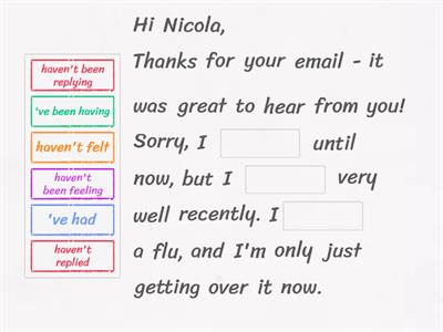 Present Perfect Simple and Continuous