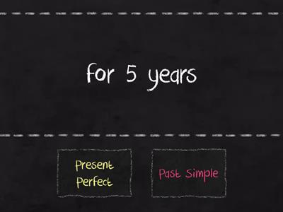 Present Perfect and Past Simple