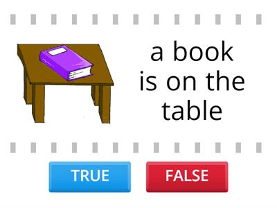 PREPOSITIONS: true or false?