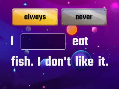  Always, sometimes, usually, never