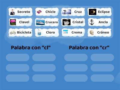 Clasifica palabras con "cl" y "cr"