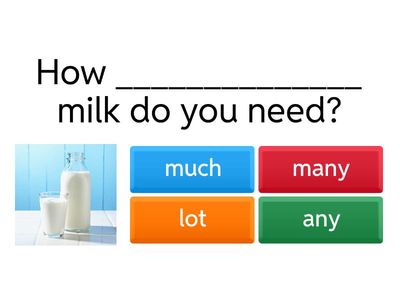 Much,  many, a little, a few - Revision