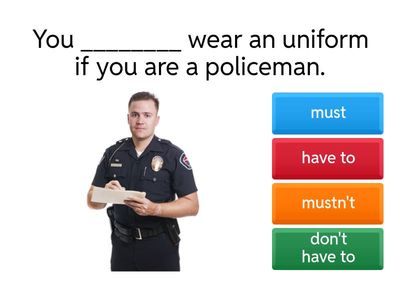 Must/mustn't/have to/don't have to