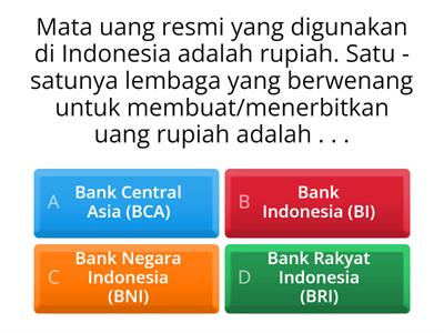 SOAL IPS (Uang dan lembaga Keuangan)