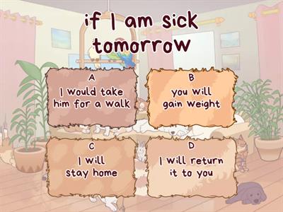 Conditionals (1st, 2nd and 3rd)