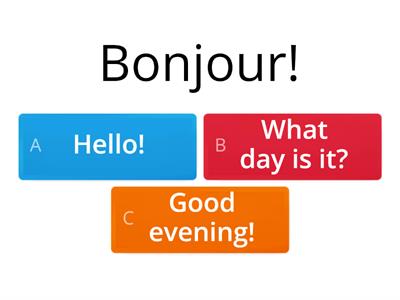 Bonjour!