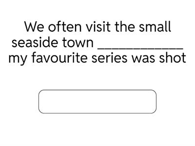 Which, whose, when, who, where