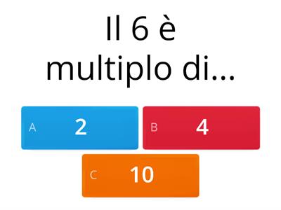 MULTIPLI E DIVISORI