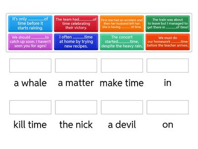 Time Collocations and Idioms