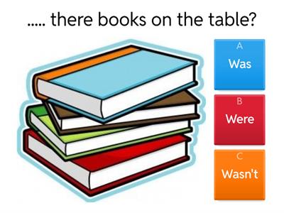 There was / There were