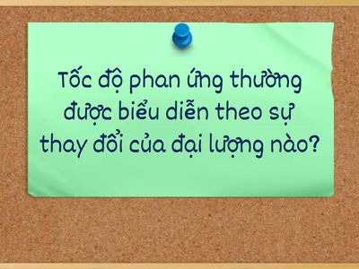Tốc độ phản ứng là gì?