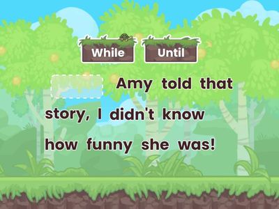 Use the Better Subordinating Conjunction