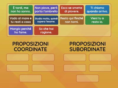 PROPOSIZIONI COORDINATE E SUBORDINATE