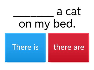 Quiz There is / there are