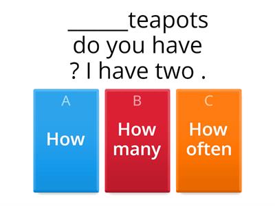 P. 5,6 (How , How often)