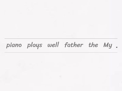 *Sentences with Adverbs - Unjumble*