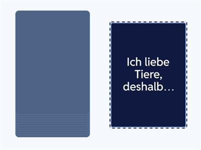  Sätze mit deshalb und trotzdem