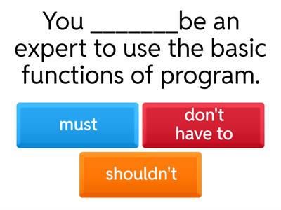 Should, Must & Have to