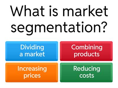 Segmentation Quiz