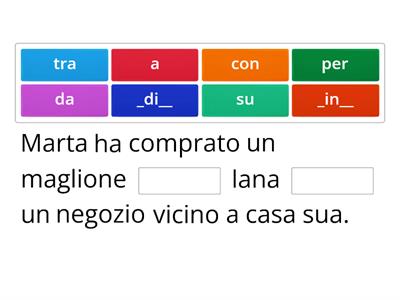 Completare con le preposizioni semplici 