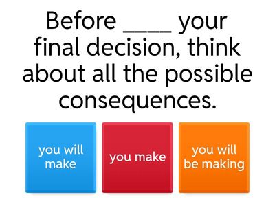 Future Time Clauses Quiz