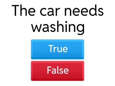 Verdadero o falso: Necesidad + Verbo-ing o Infinitivo pasivo