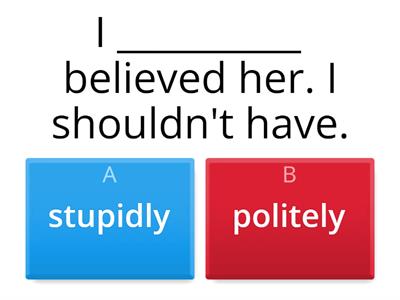 SO B2 3.1 (storytelling adverbs drill)