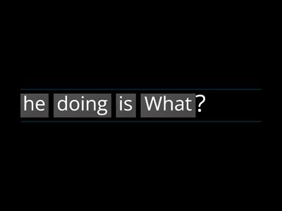 Present Continuous - Wh Questions