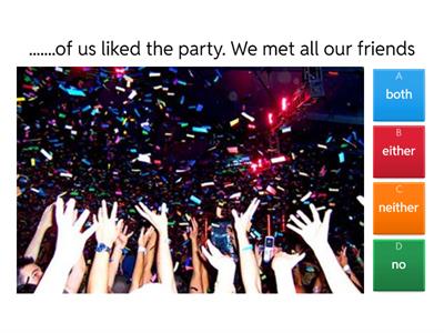  Both /Neither/Either/None/All/Any/No