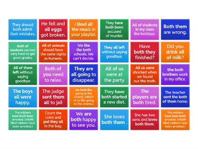 all, both, all of the, both of the, they both ... 