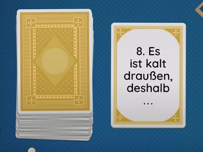 Konnektoren (weil, wenn, aber, deshalb)