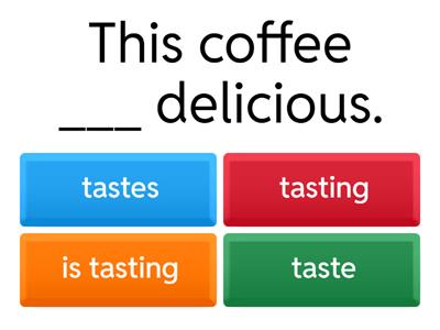 Simple or Continuous, stative verbs