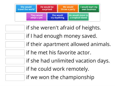 Matching Sentence Halves: Unreal Conditional