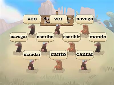 Hit the mole in Present tense