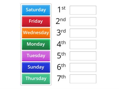 Put the days of the week in the correct order: