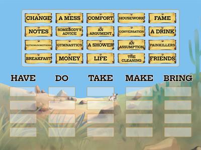 COLLOCATIONS - DO/MAKE/HAVE/TAKE/BRING