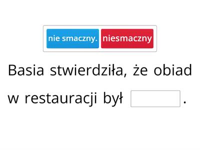 Pisownia wyrazów z "nie" 