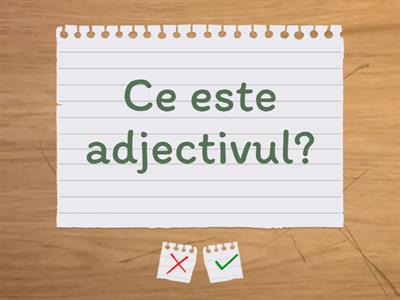 Recapitulare adjectiv. Clasa 7