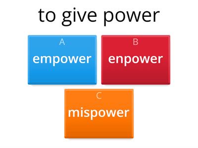 Prefixes mis- , en- , em-