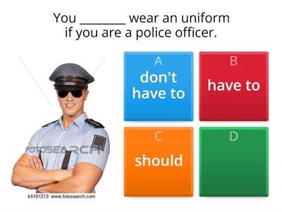 have to/don't have to/mustn't/ must/ should/shouldn't 